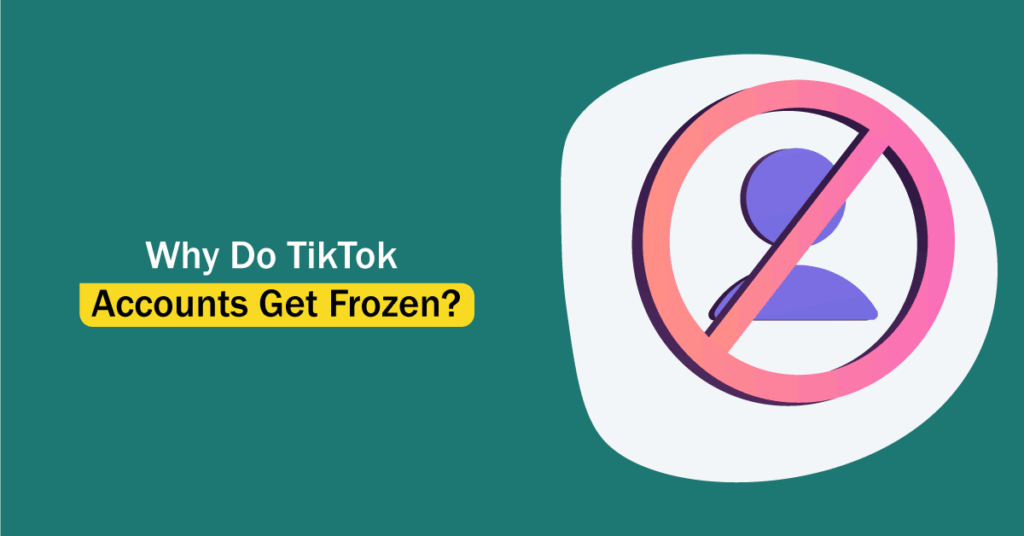 TikTok Accounts Get Frozen