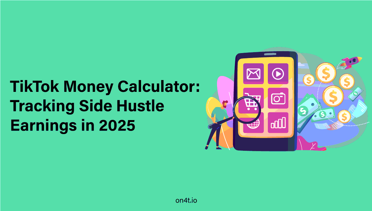 TikTok-Money-Calculator-Tracking-Side-Hustle-Earnings-in-2025