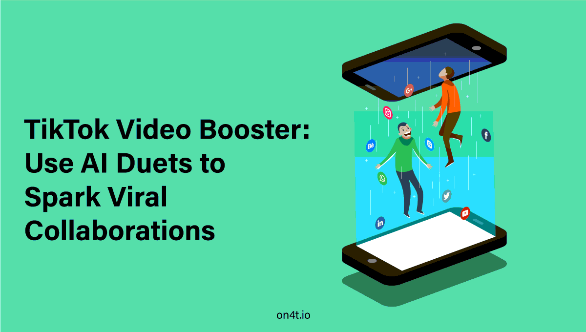 TikTok-Video-Booster-Use-AI-Duets-to-Spark-Viral-Collaborations.